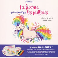 La licorne qui n'aimait pas les paillettes