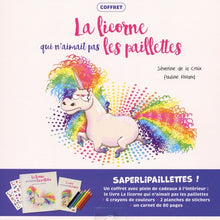 La licorne qui n'aimait pas les paillettes