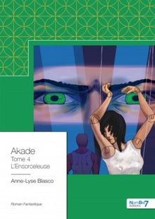 Akade, Tome 4 :