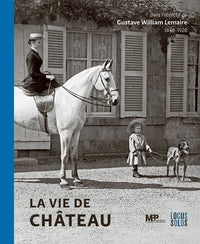 La vie de Château