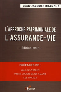 L'approche patrimoniale de l'assurance-vie