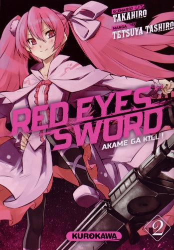 Red eyes sword - Akame ga kill ! - Tome 2