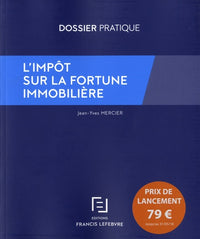 L'impôt sur la fortune immobilière