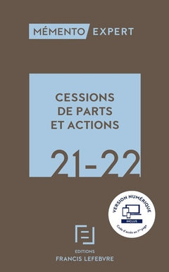 Mémento Cessions de parts et actions 2021-2022