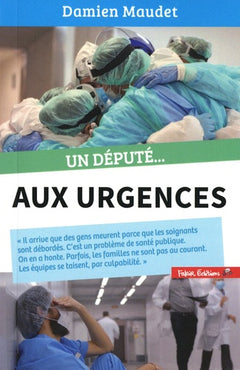 Un Député aux urgences