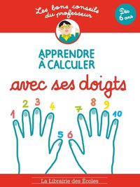 Les bons conseils - calculer avec ses doigts