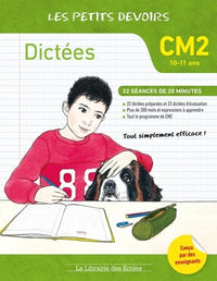 Les Petits Devoirs - Dictées CM2