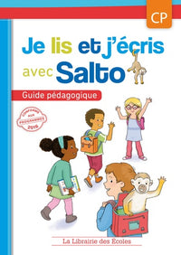 Je lis et j'écris avec Salto CP - Guide pédagogique