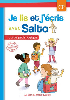 Je lis et j'écris avec Salto CP - Guide pédagogique