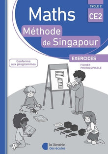 Méthode de Singapour CE2 (2018) - Fichier photocopiable