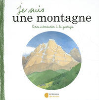 Je suis une montagne