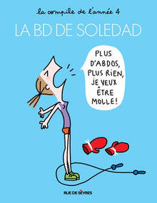 La BD de Soledad - Tome 4
