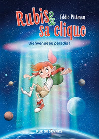 RUBIS ET SA CLIQUE-BIENVENUE AU PARADIS