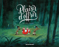 Plaisir d'offrir, joie de recevoir