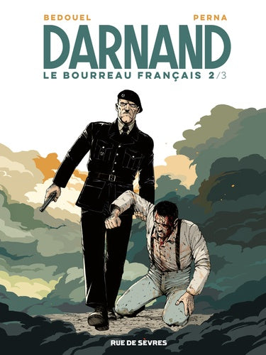 Darnand, tome 2