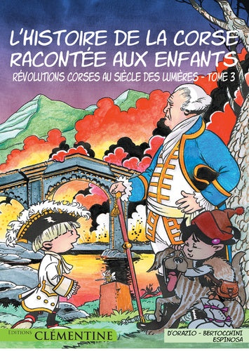 L'histoire de la Corse racontée aux enfants - Tome 3