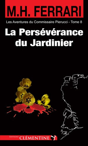 La perseverance du jardinier