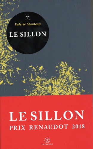 Le sillon - prix renaudot 2018