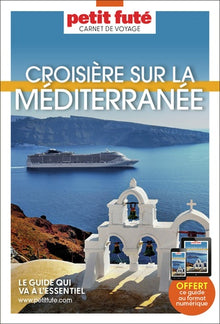 Guide croisière Méditerranée 2025
