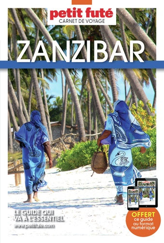 Guide Zanzibar 2019-2020 Carnet Petit Futé