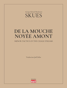 De la mouche noyée amont