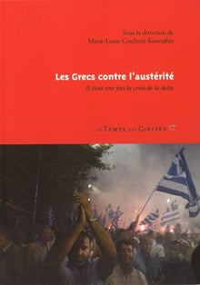 LES GRECS CONTRE L'AUSTERITE