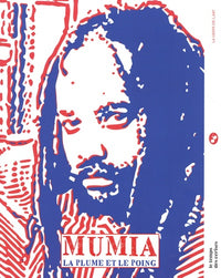 Mumia - La plume et le poing