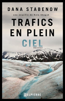 Trafics en plein ciel