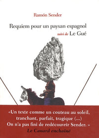 Requiem pour un paysan espagnol suivi de Le gué