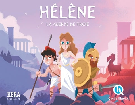 Hélène: La guerre de Troie