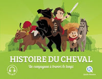 Histoire du cheval: Un compagnon à travers le temps