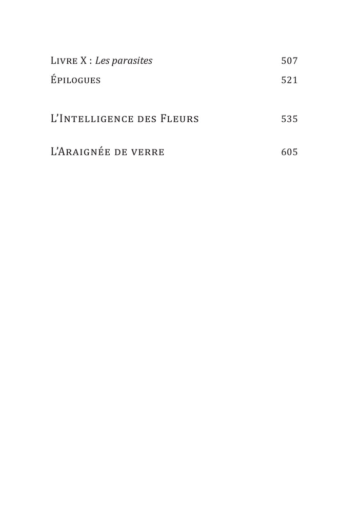 La vie de la nature: La vie des abeilles, la vie des fourmis, l'intelligence des fleurs et autres écrits naturalistes