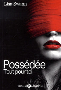 Possédée: Tout pour toi