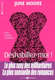 Déshabillez-moi !