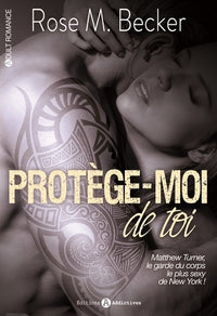 Protège-moi... de toi