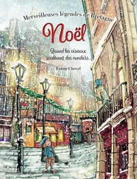 Merveilleuses légendes de Bretagne - Noël