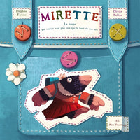 Mirette : La taupe qui voulait voir plus loin que le bout de son nez