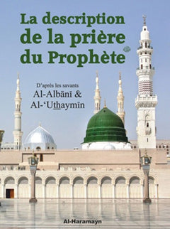 DESCRIPTION DE LA PRIèRE DU PROPHèTE, (LA)