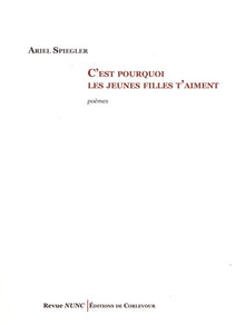 C'est pourquoi les jeunes filles t'aiment