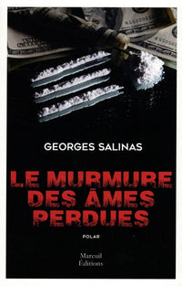 Le murmure des âmes perdues
