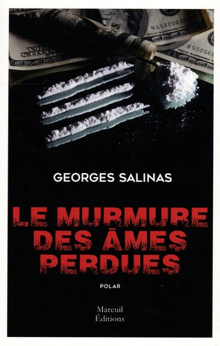 Le murmure des âmes perdues