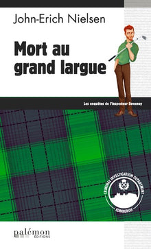 Mort au grand largue