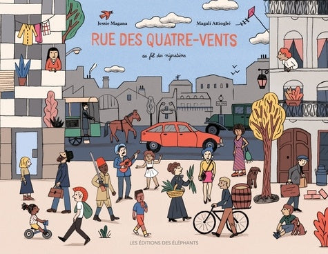 Rue des quatre-vents: Au fil des migrations