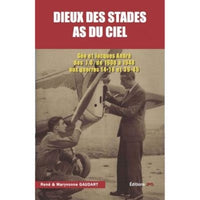 Dieux des stades, As du ciel