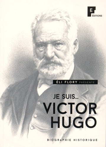 Je suis... Victor Hugo