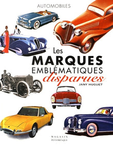 Les marques emblématiques disparues