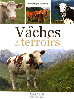 Les vaches de nos terroirs