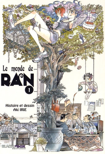 Le monde de Ran, tome 1