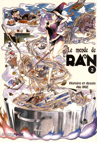 le monde de Ran tome 2