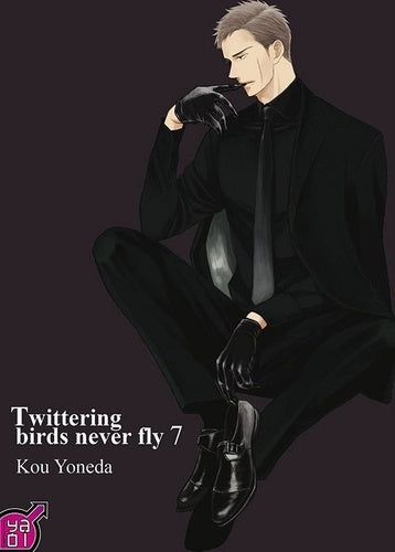 Twittering birds never fly - Tome 07